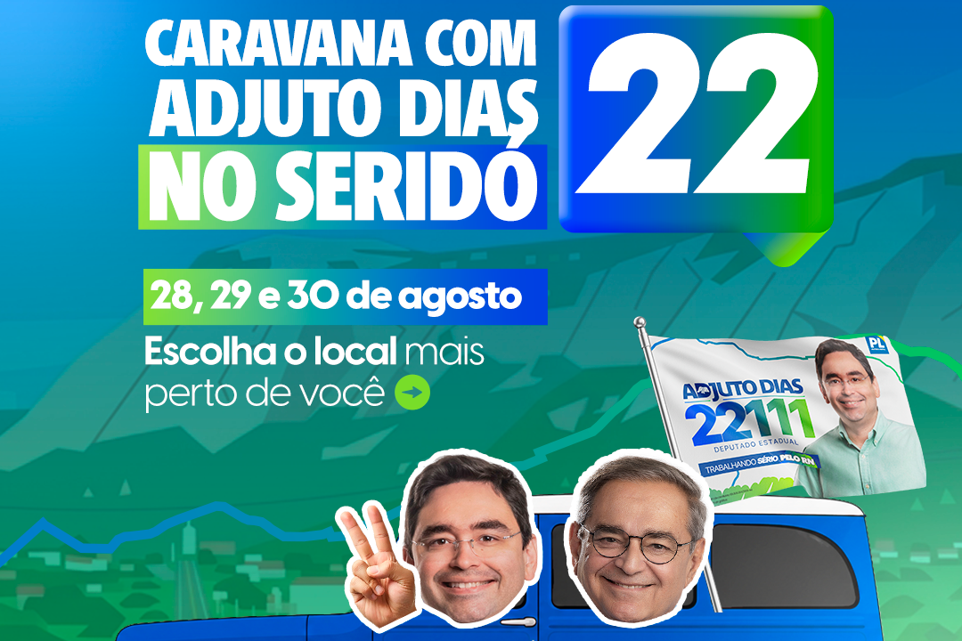 Foto da notícia: Adjuto Dias percorrerá 15 municípios em três dias de mobilização pelo interior do estado